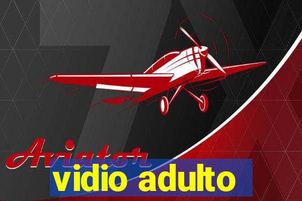 vidio adulto